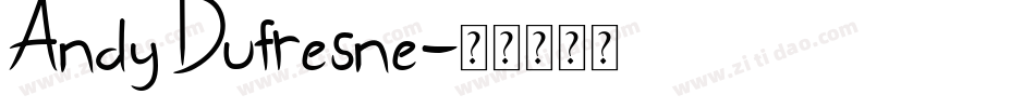 Andy Dufresne字体转换